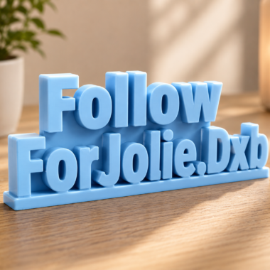 Personalized 3D name sign displaying "Follow Forjolie.Dxb" for custom gifts in Dubai.